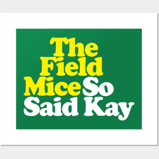 The Field Mice - So Said Kay // Retro Typography Design Posters and Art